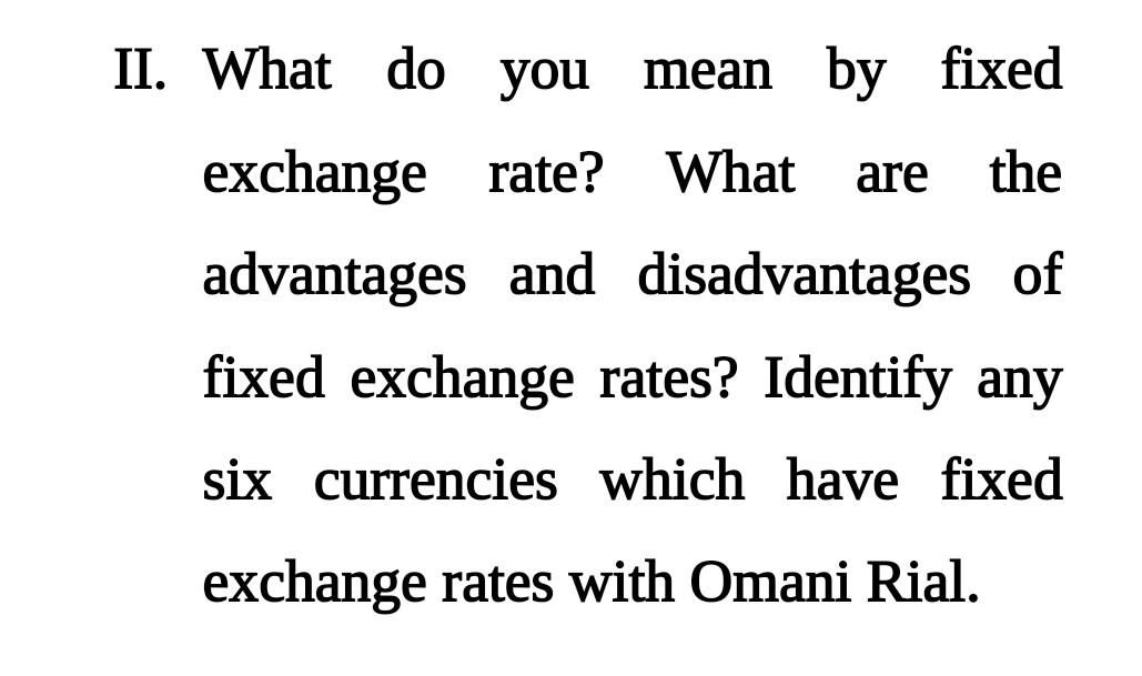 Of rate disadvantages fixed exchange Advantages And