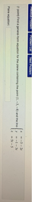 Solved Previous Prom Problem us Next Problem x (1 point) | Chegg.com