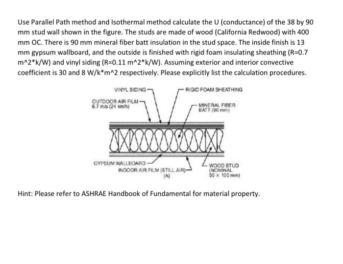 Use Parallel Path method and Isothermal method | Chegg.com