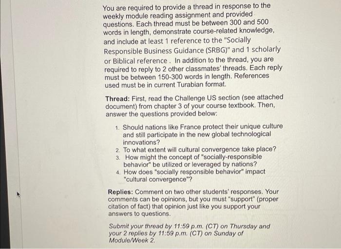 You are required to provide a thread in response to | Chegg.com