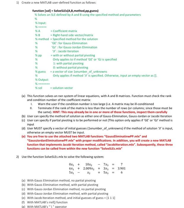 WWW. 1) Create a new MATLAB user-defined function as | Chegg.com