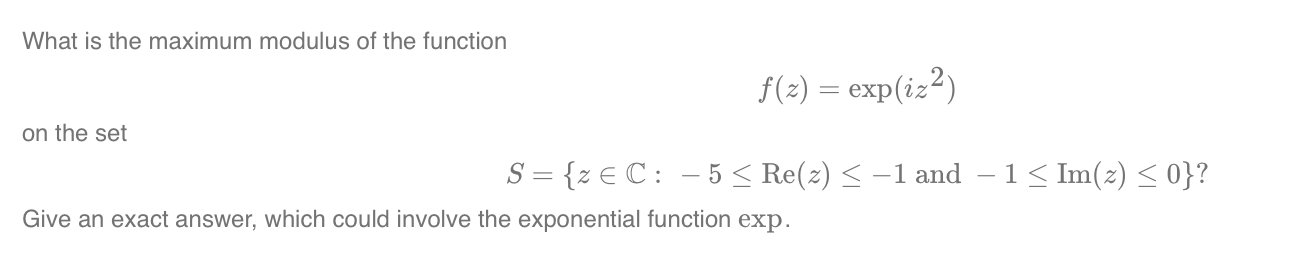 Solved How to solve What is the maximum modulus of the | Chegg.com