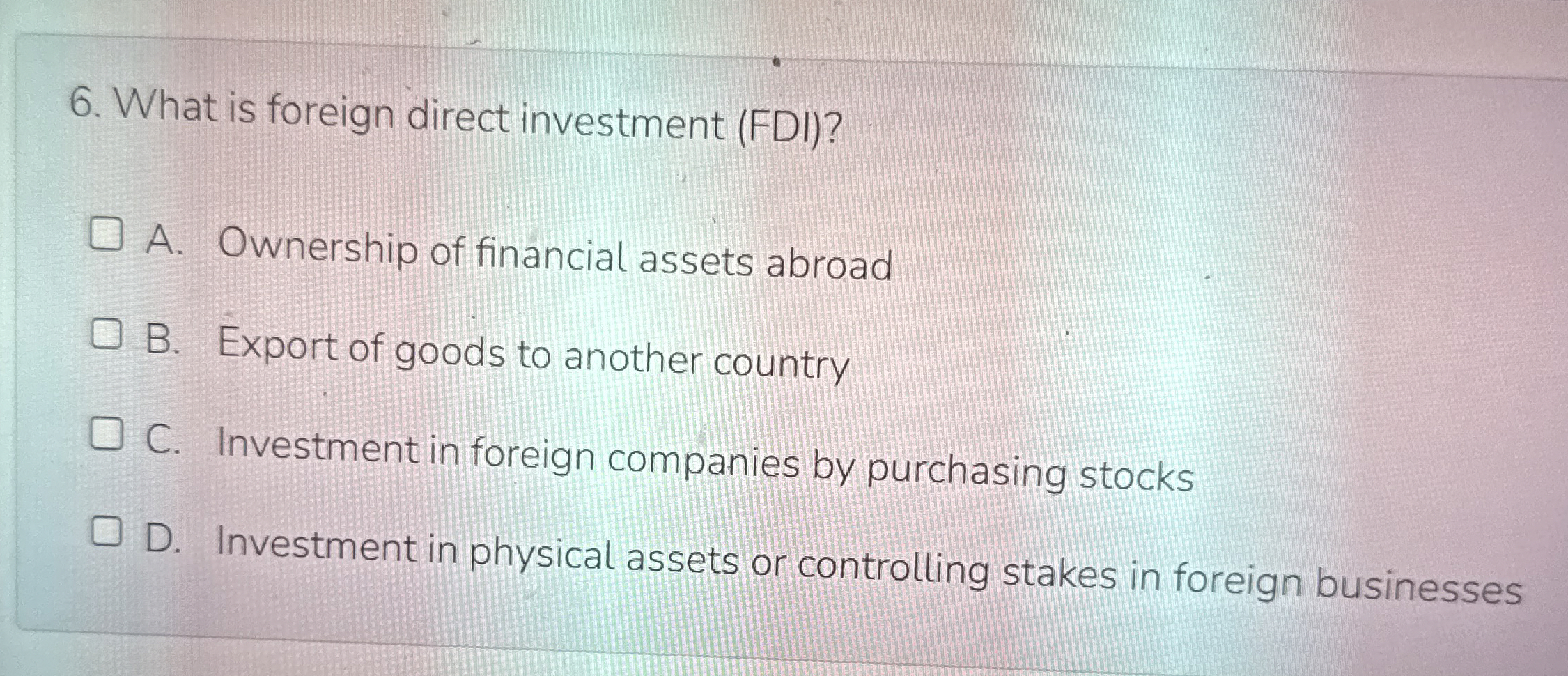 Solved What is foreign direct investment (FDI)?A. ﻿Ownership | Chegg.com