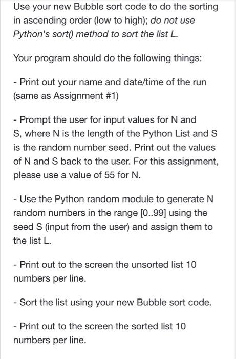 Solved Use your new Bubble sort code to do the sorting in | Chegg.com