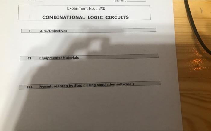 Solved Cell Experiment No. : #2 COMBINATIONAL LOGIC CIRCUITS | Chegg.com