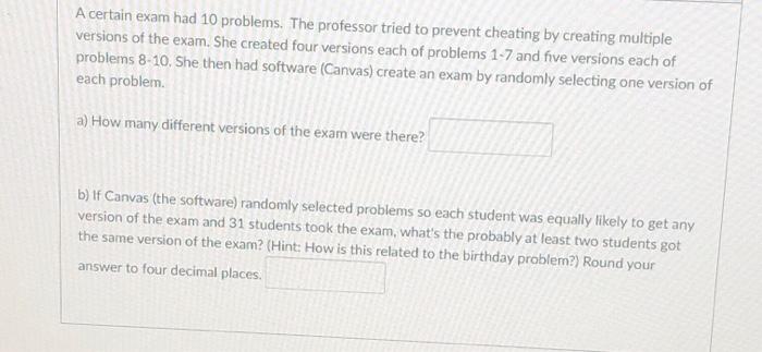 Solved A certain exam had 10 problems. The professor tried | Chegg.com