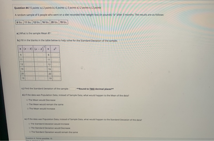 Solved Question #4 15 points: a.) 2 points b.) 6 points c) 3 | Chegg.com