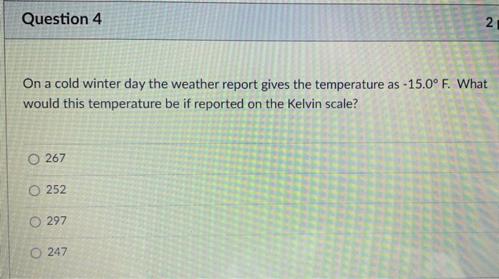Solved Question 4 2 On a cold winter day the weather report | Chegg.com