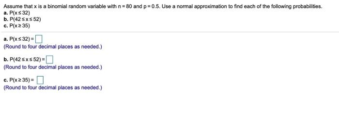 Solved Assume that x is a binomial random variable with n = | Chegg.com