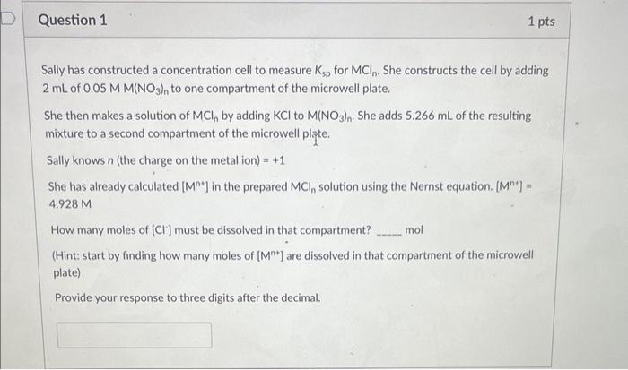 Solved Sally has constructed a concentration cell to measure | Chegg.com