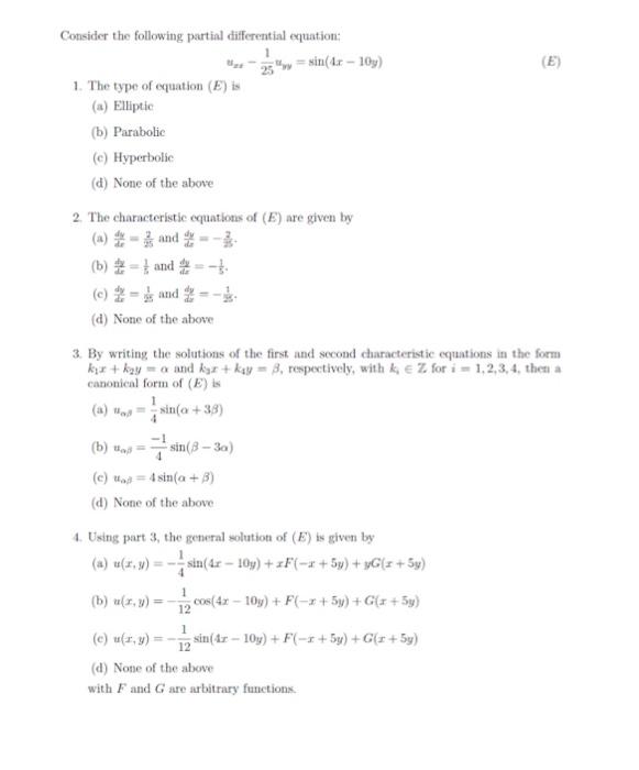 Solved Consider the following partial differential equation: | Chegg.com