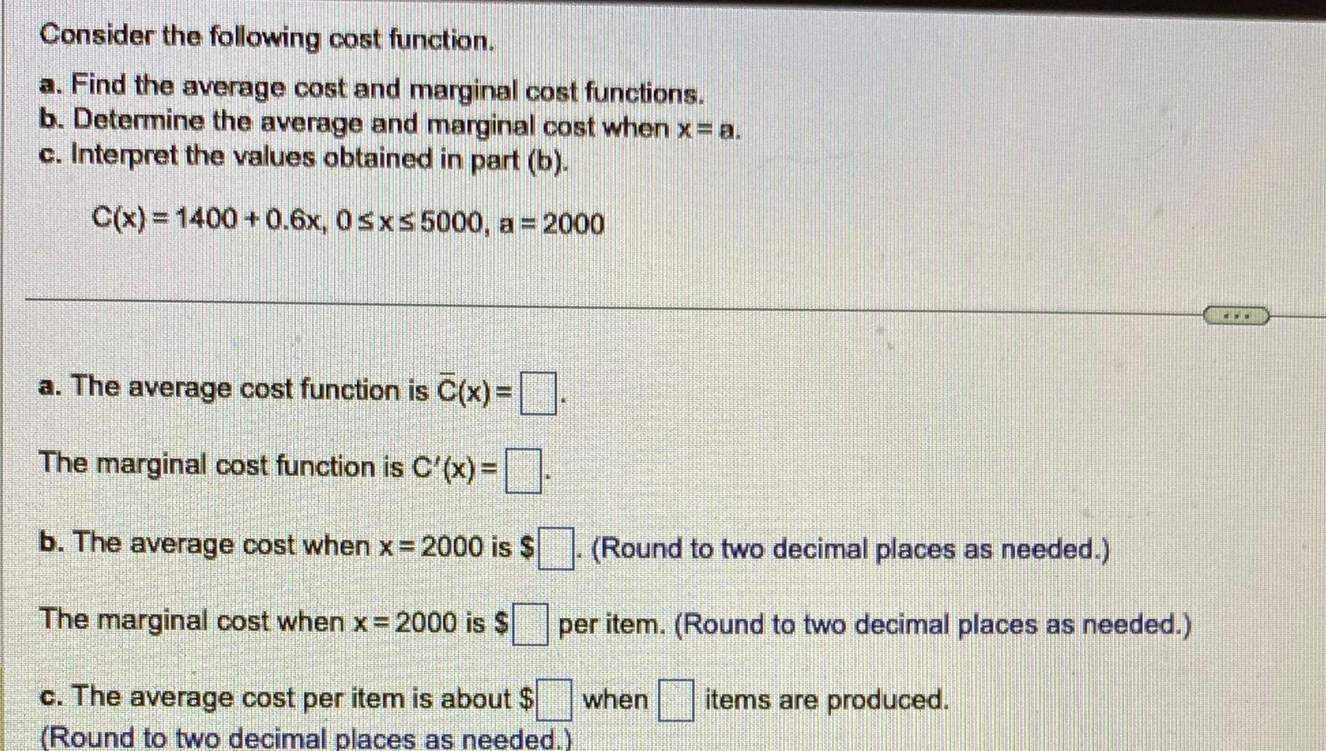 Solved Consider the following cost function. a. Find the | Chegg.com