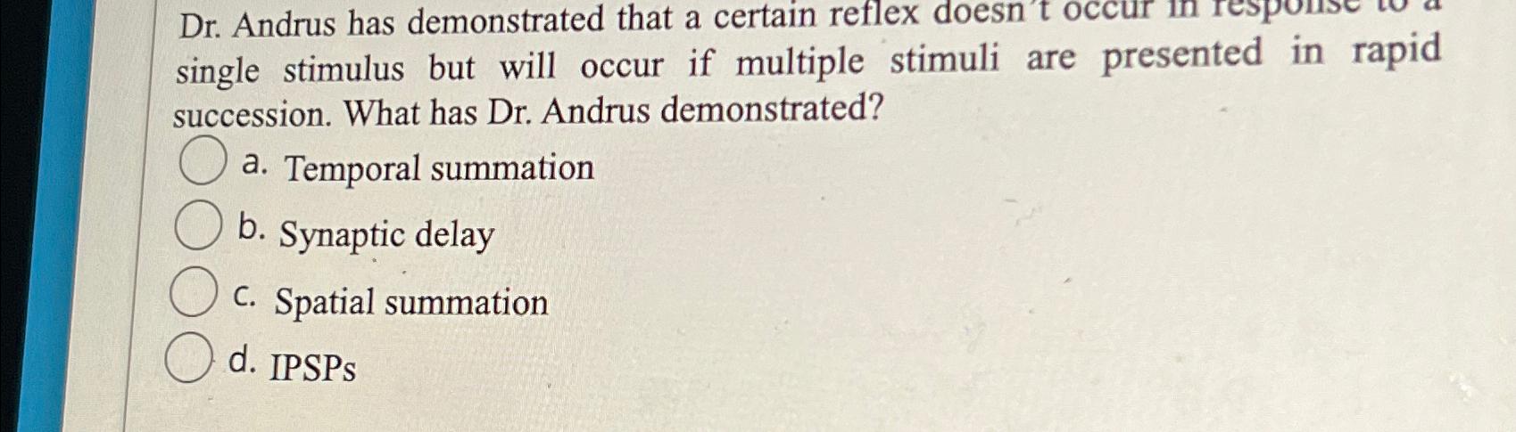 Solved single stimulus but will occur if multiple stimuli | Chegg.com
