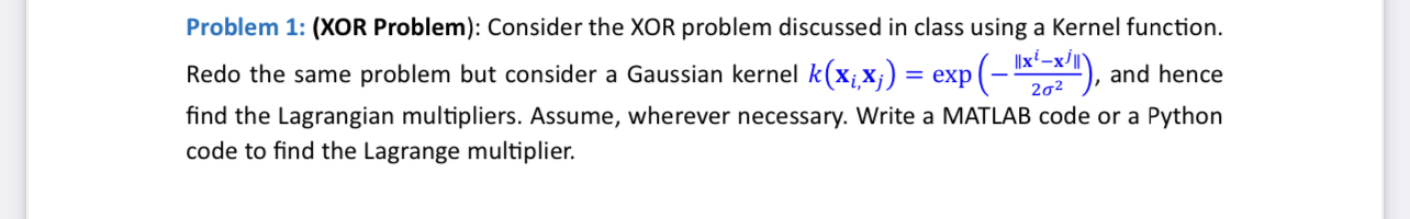 Solved Problem 1: (XOR Problem): Consider the XOR problem | Chegg.com