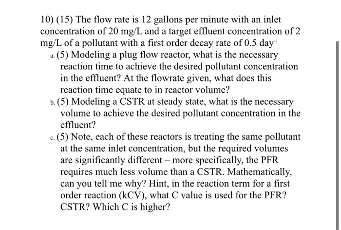 Solved 10) (15) The flow rate is 12 gallons per minute with | Chegg.com