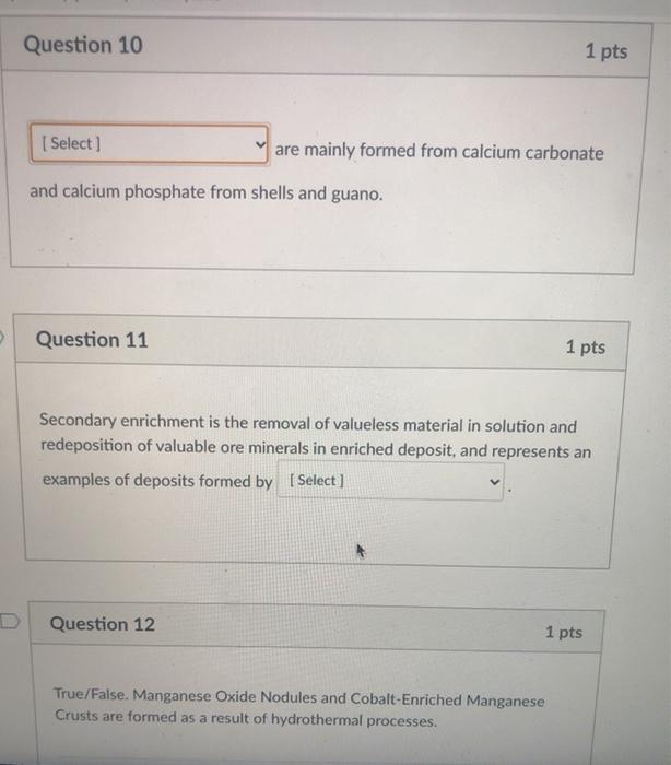 Solved Question 10 1 pts [Select) are mainly formed from | Chegg.com