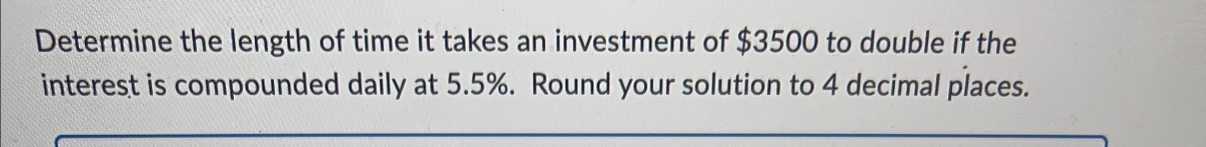 Solved Determine the length of time it takes an investment | Chegg.com