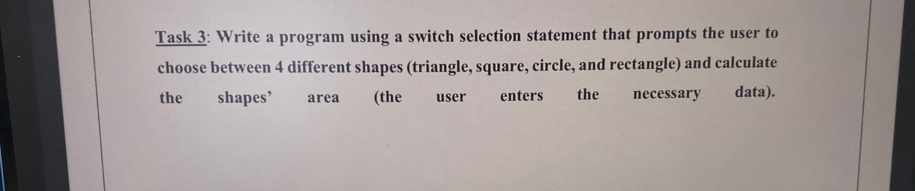 Solved Task 3: Write a C program using a switch selection | Chegg.com