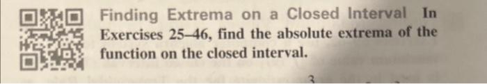 Solved Finding Extrema on a Closed Interval In Exercises | Chegg.com