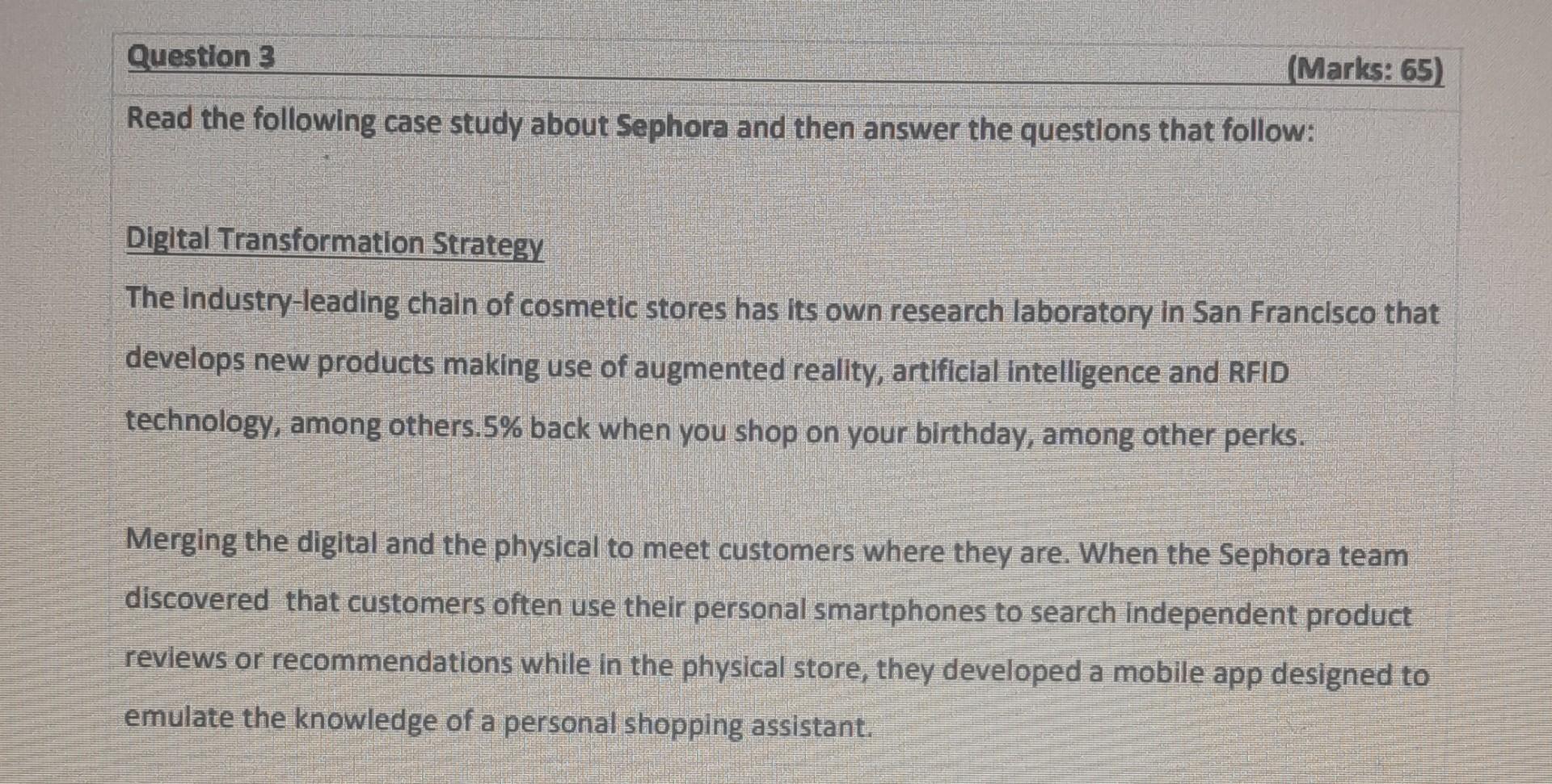 Solved Read the following case study about Sephora and then | Chegg.com