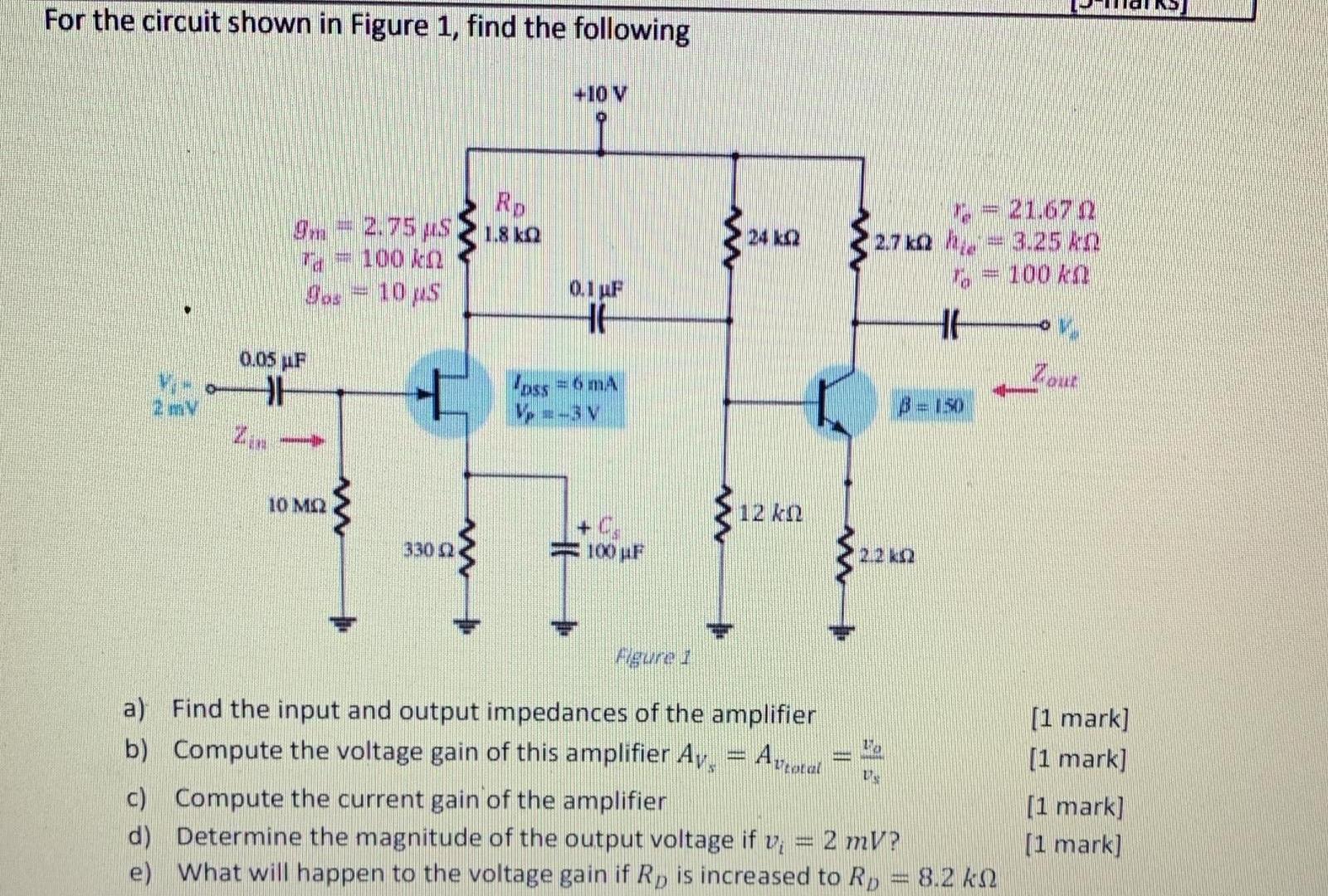 Solved For the circuit shown in Figure 1, find the following | Chegg.com