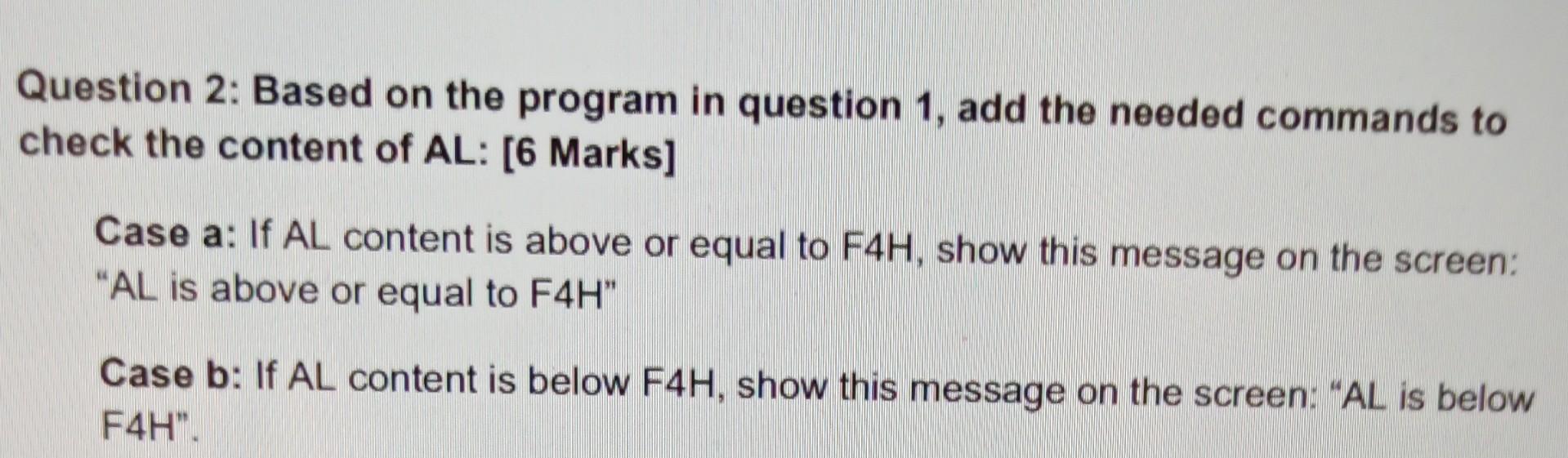 Solved Question 1: Write an assembly language program to do | Chegg.com