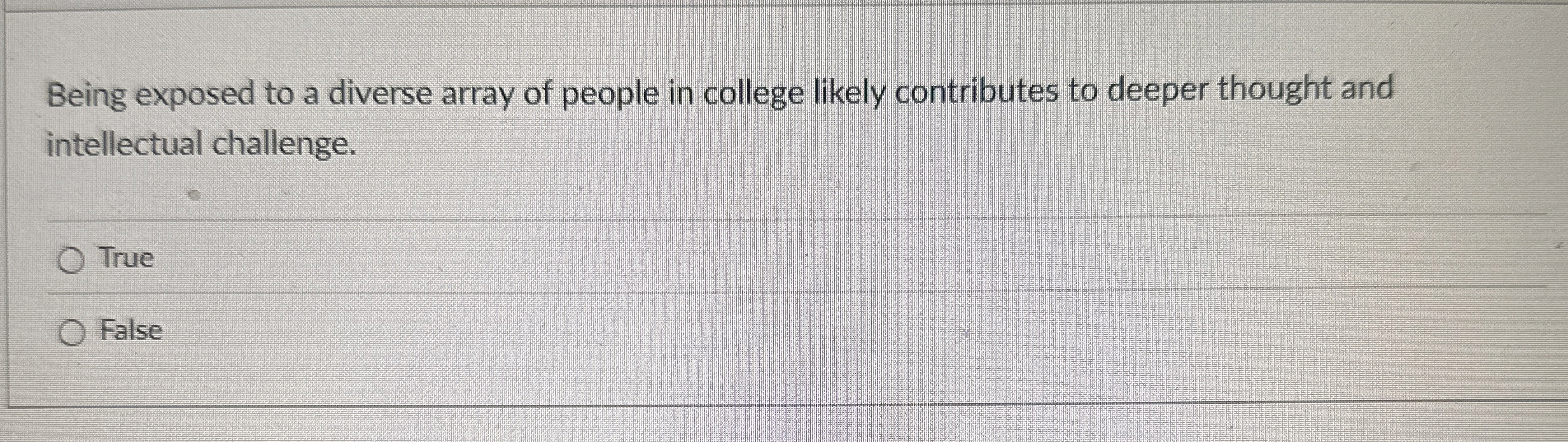 Solved Being exposed to a diverse array of people in college | Chegg.com