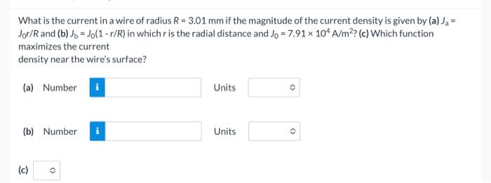 Solved What is the current in a wire of radius R=3.01 mm if | Chegg.com