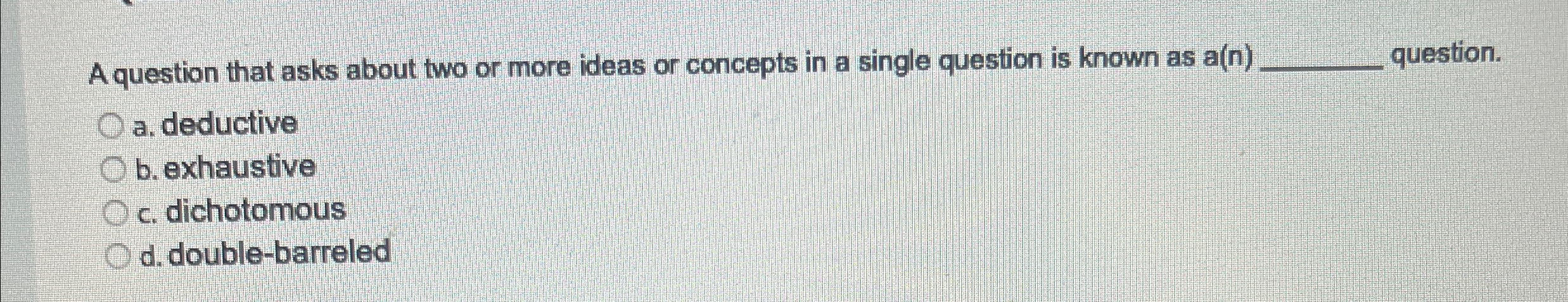 Solved A question that asks about two or more ideas or | Chegg.com
