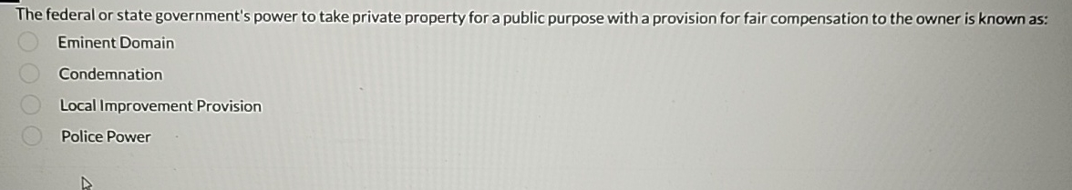 Solved The federal or state government's power to take | Chegg.com