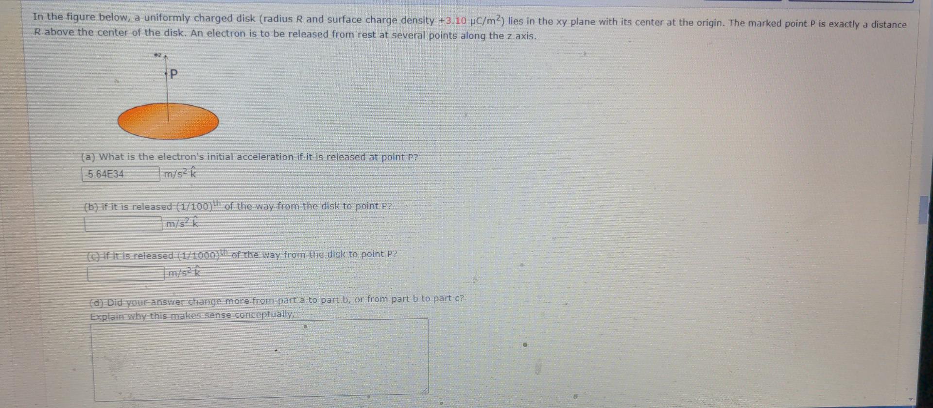 Solved In The Figure Below, A Uniformly Charged Disk (radius | Chegg.com