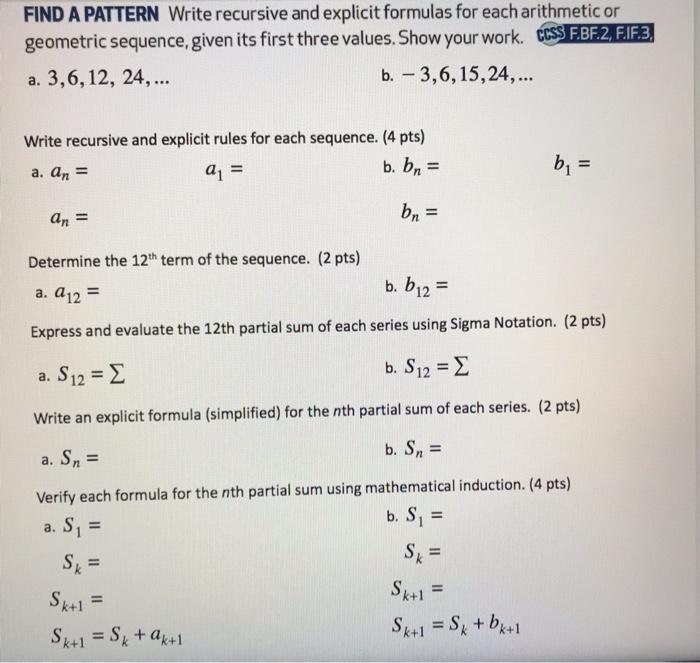 Solved FIND A PATTERN Write recursive and explicit formulas | Chegg.com