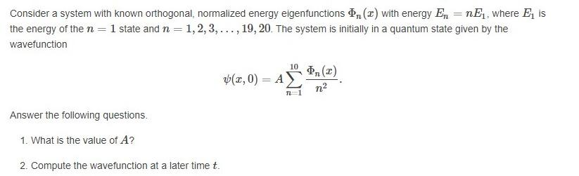Solved Consider a system with known orthogonal, normalized | Chegg.com