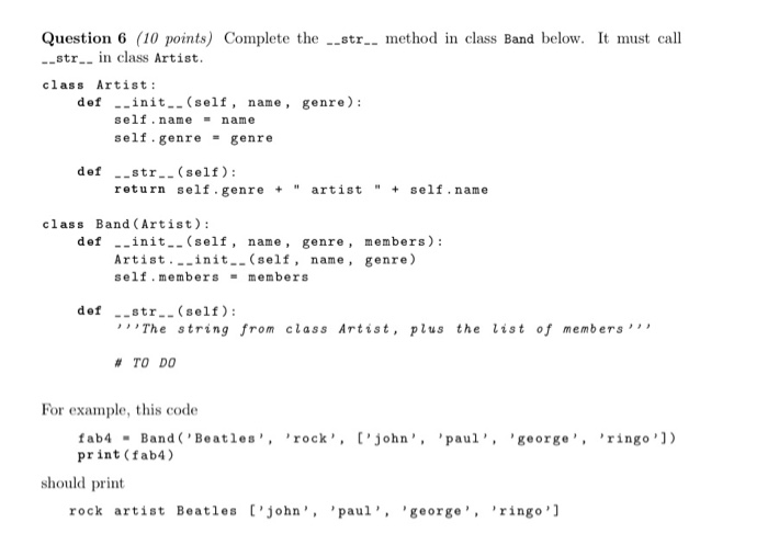 Solved Question 6 (10 points) Complete the --str - method in | Chegg.com