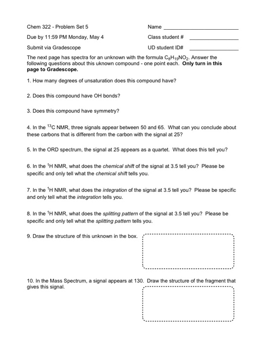 Solved Chem 322 - Problem Set 5 Name Due by 11:59 PM Monday, | Chegg.com