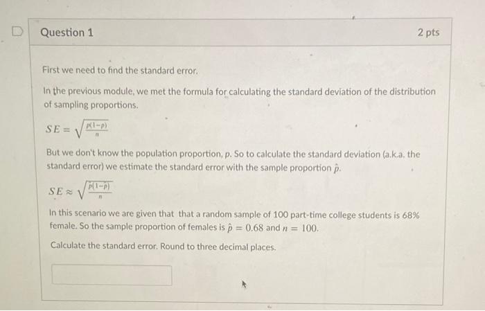 Solved Question 1 2 pts First we need to find the standard | Chegg.com
