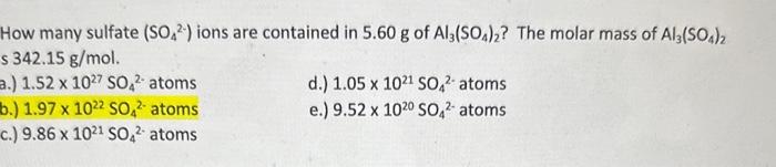 Solved How Many Sulfate So42− Ions Are Contained In 560 G 3565