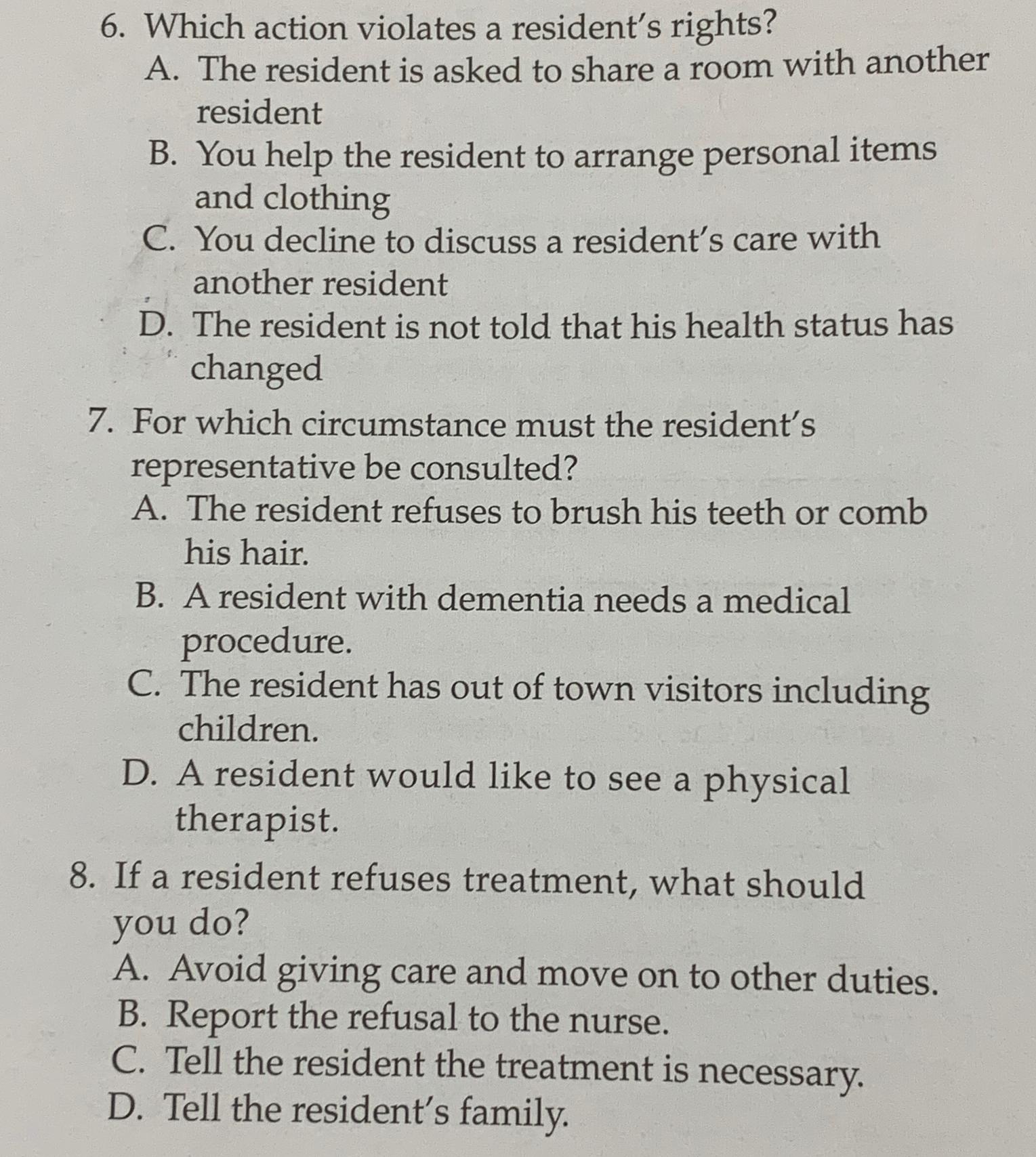 Solved Which action violates a resident's rights?A. ﻿The | Chegg.com