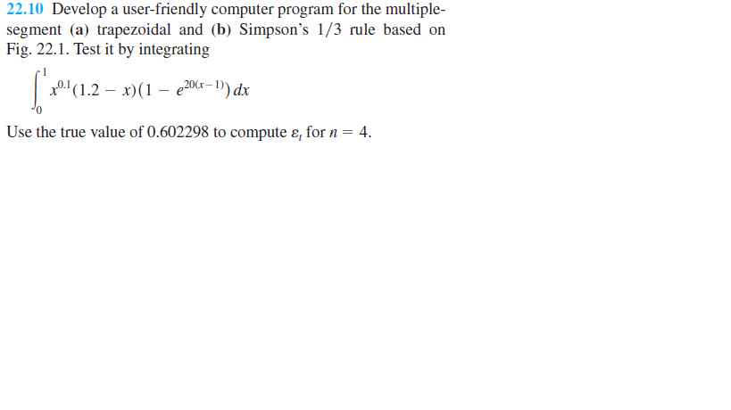 Solved 22.10 ﻿Develop a user-friendly computer program for | Chegg.com