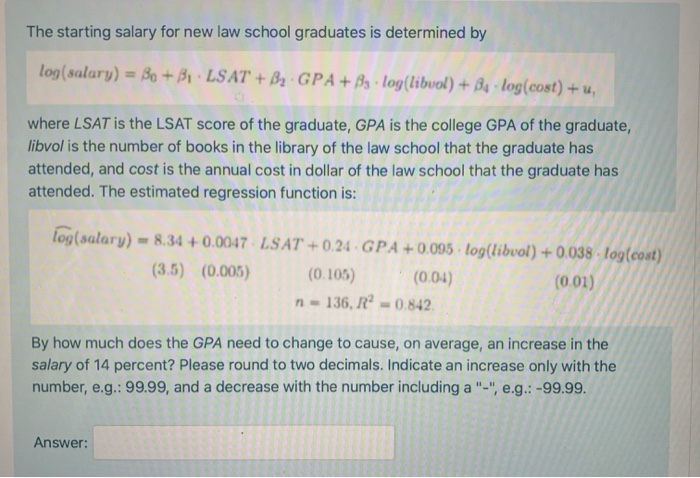 Solved The Starting Salary For New Law School Graduates I Chegg Com