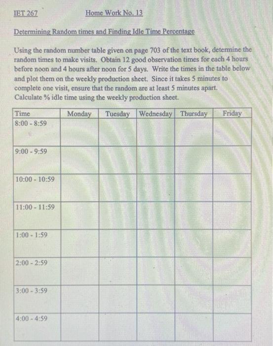 Determining Random times and Finding Idle Time