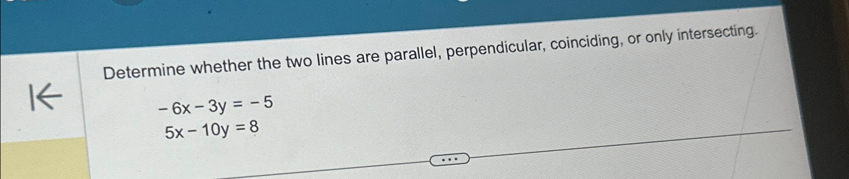 Solved Determine whether the two lines are parallel, | Chegg.com