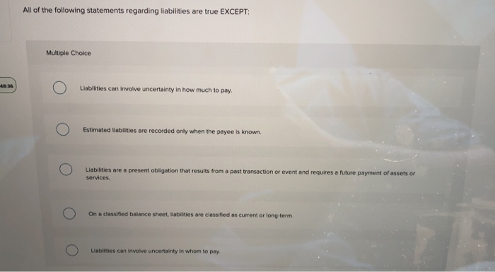 Which Of The Following Statements Regarding Liabilities Is Not True Solved All of the following statements regarding liabilities | Chegg.com