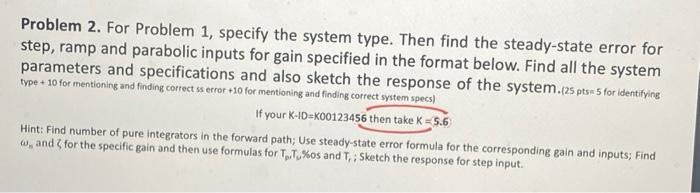 Solved Problem 2. For Problem 1, specify the system type. | Chegg.com