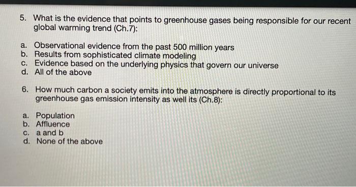 Solved 5. What is the evidence that points to greenhouse | Chegg.com