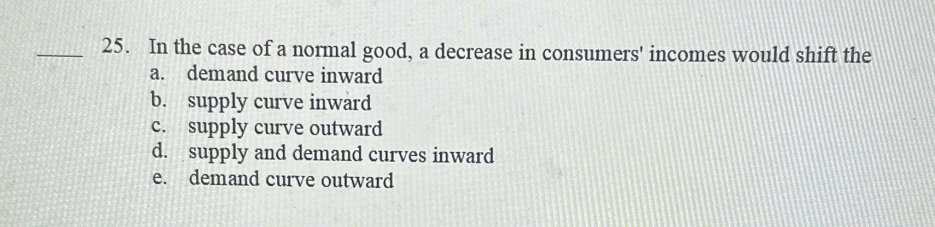 Solved In the case of a normal good, a decrease in | Chegg.com