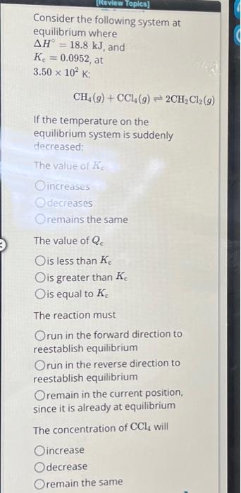 Solved Consider the following system at equilibrium where | Chegg.com