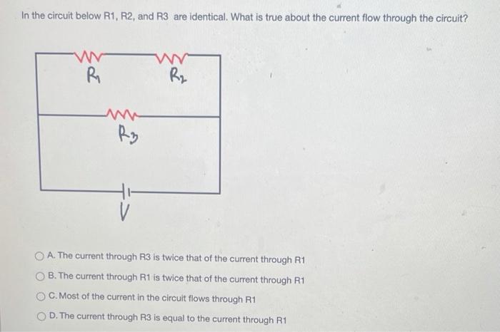 Solved In the circuit below R1, R2, and R3 are identical. | Chegg.com