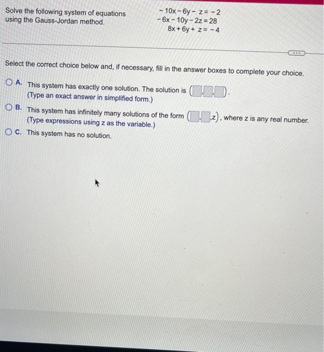 Solved Solve The Following System Of Equations Using The | Chegg.com