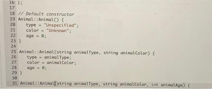 Solved The Animal class has a default constructor, a | Chegg.com